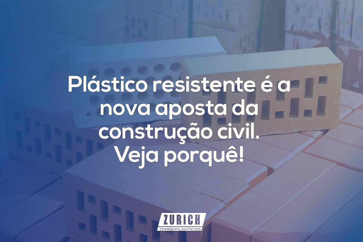 Plástico resistente é a nova aposta da construção civil. Veja porquê!