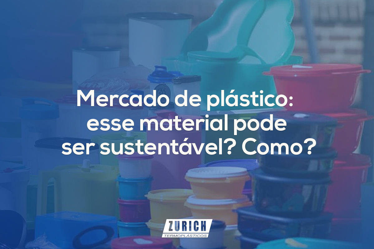 Mercado de plástico: esse material pode ser sustentável? Como?